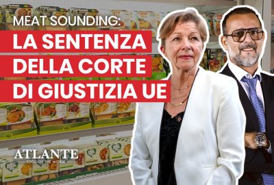 Atlante commenta la sentenza UE sul meat-sounding e il settore plant-based