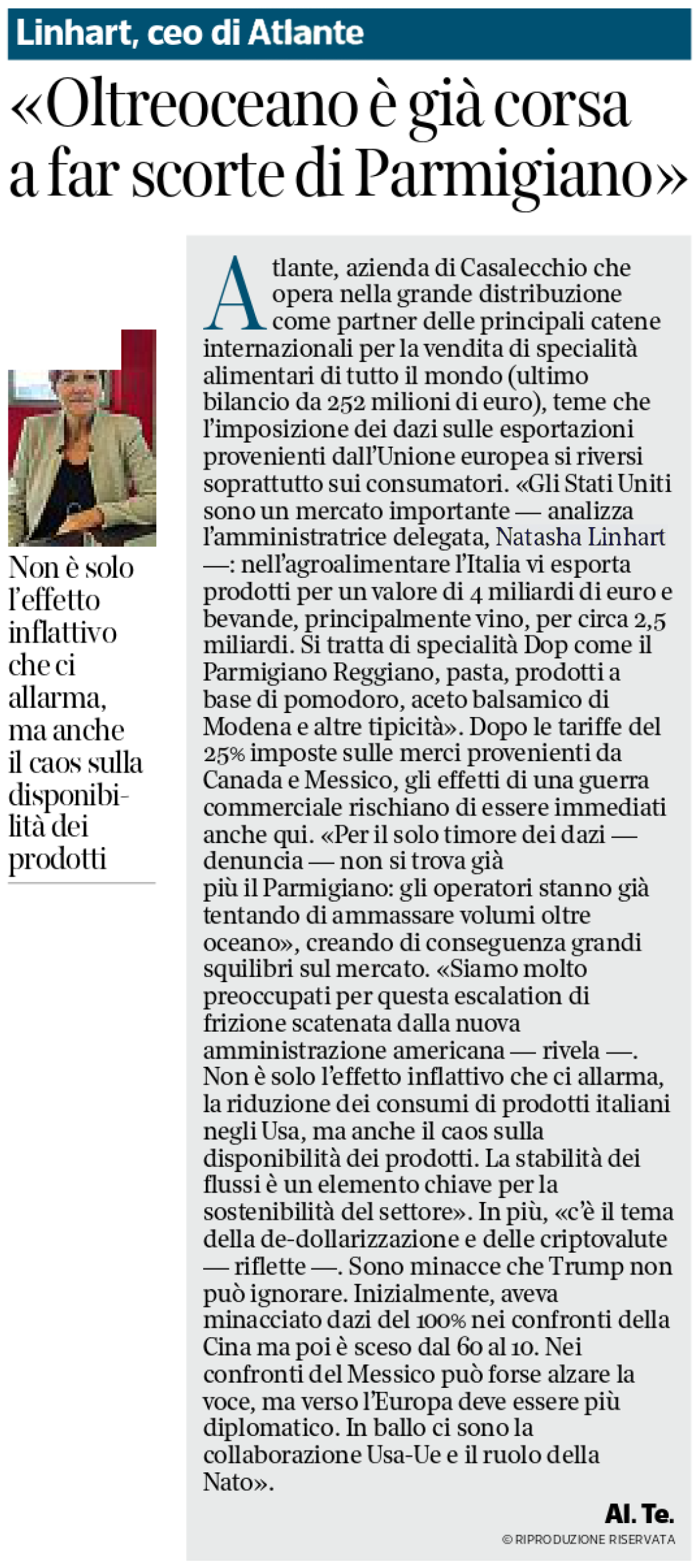 Natasha Linhart, CEO di Atlante, in un'intervista a Corriere di Bologna parla dell'impatto dei dazi USA sulle esportazioni italiane. Focus sulla corsa agli stock di Parmigiano Reggiano e sulle ripercussioni per il settore agroalimentare